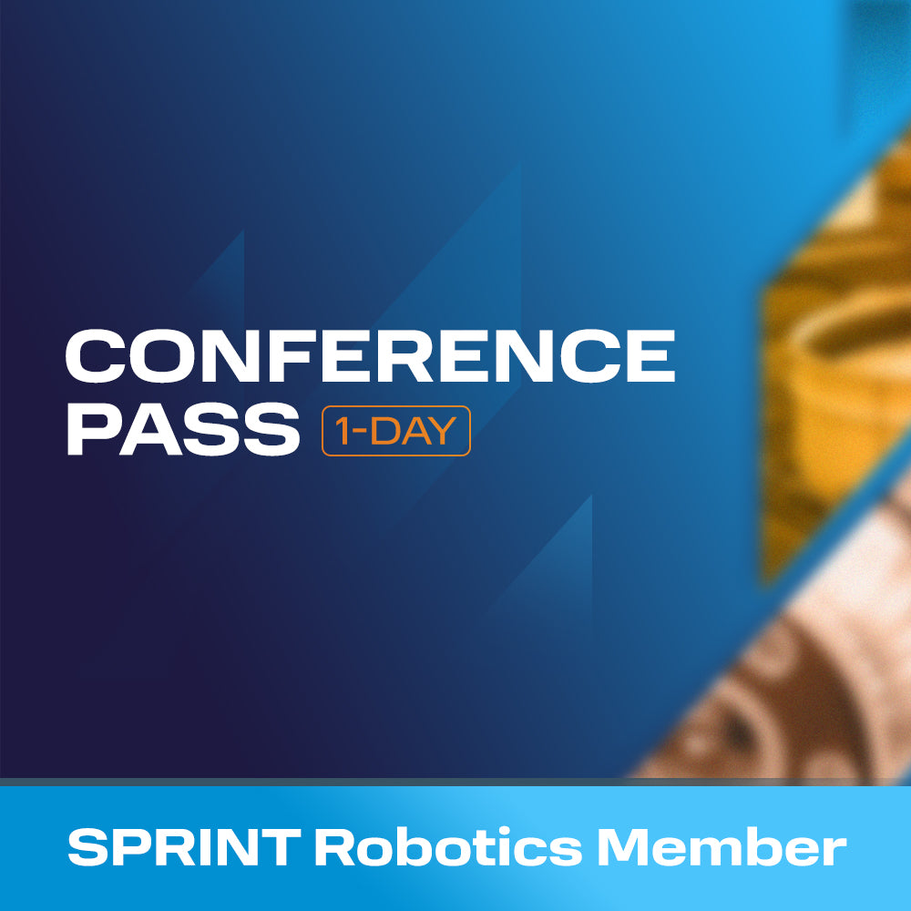 One-Day Conference Pass for SPRINT Robotics Members