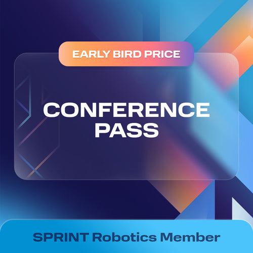 Conference Pass for SPRINT Robotics Members