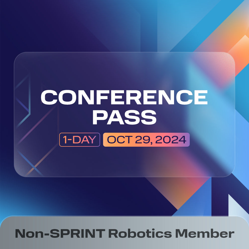 One-Day Conference Pass for Non-SPRINT Robotics Members
