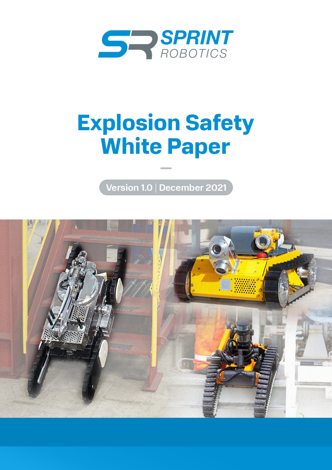 SPRINT Robotics Explosion Safety White Paper